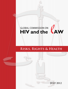Global Commission on HIV and the Law: Risks, Rights, and Health